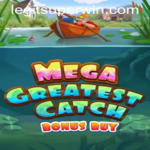 MegaGreatestCatchBonusBuy: Experience the Thrill of a SUPERWIN