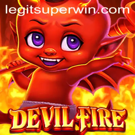 Exploring the Thrilling World of DevilFire and the SUPERWIN Phenomenon