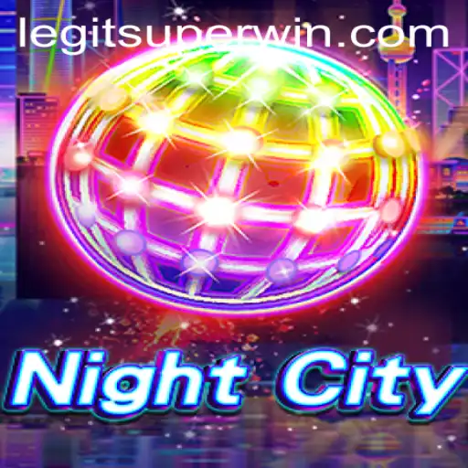 Explore the Thrilling Universe of NightCity: Discover the Exciting Features of SUPERWIN